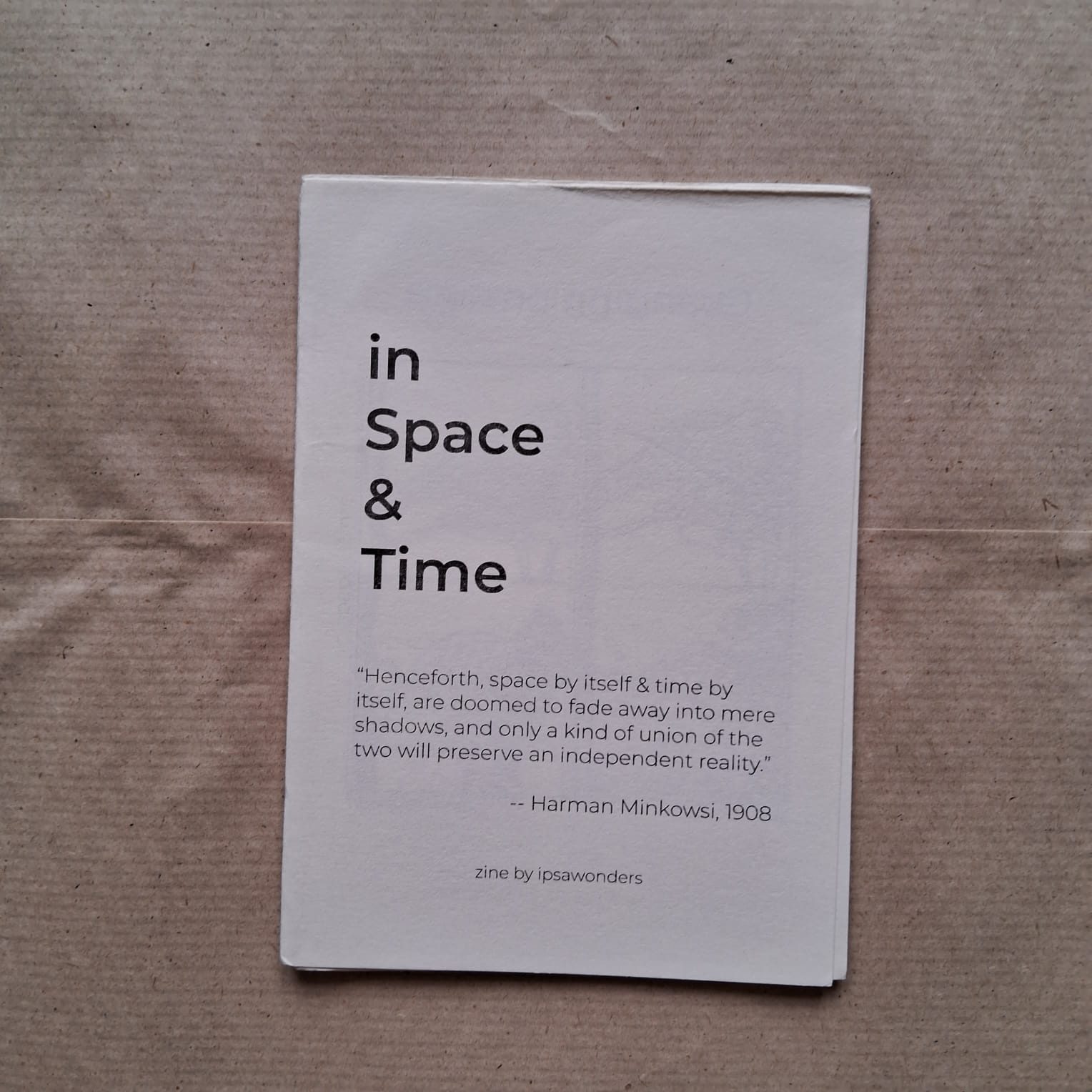 Zine: In space and time